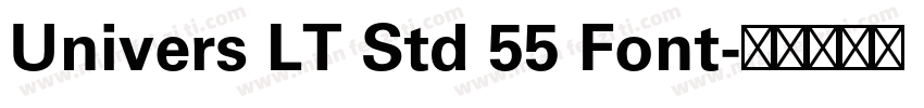 Univers LT Std 55 Font字体转换